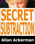 Secret Subtraction by Allan Ackerman