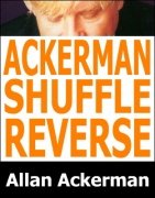 Ackerman Shuffle Reverse by Allan Ackerman