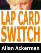 Lap Card Switch by Allan Ackerman