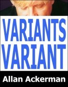 Variant's Variant by Allan Ackerman