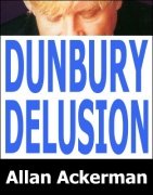 Dunbury Delusion by Allan Ackerman