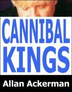 Cannibal Kings by Allan Ackerman