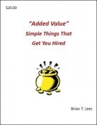 Added Value by Brian T. Lees