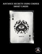 Advance Secrets Using Corner Short Cards by Dustin Marks