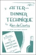 After Dinner Technique (used) by Ken de Courcy