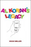 Al Koran's Legacy by Hugh Miller