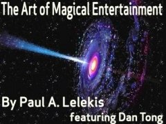 The Art of Magical Entertainment
