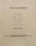 The Art of Mentalism 2 by Bob Cassidy
