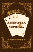 Assemblea Suprema by Lewis Ganson & Aldo Colombini