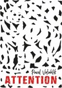 Read more about Attention by Pavel Vošahlík