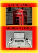 Auld Times Modern Times by Gerard Zitta