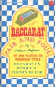 Baccarat Fair and Foul (used) by Professor Hoffmann