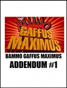 Bammo Gaffus Maximus Addendum 1 by Bob Farmer
