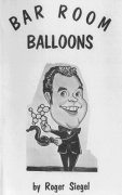 Bar Room Balloons by Roger Siegel