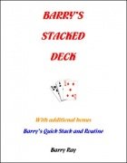 Barry's Stacked Deck by Barry Ray