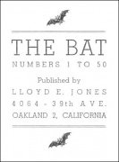 The Bat Numbers 1 - 50 (1943 - 1948) by Lloyd E. Jones