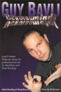 Bending Minds Bending Metal Volume 1 (used) by Guy Bavli