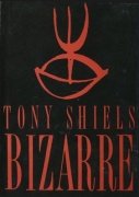 Bizarre: Surreal Sorcery by Tony Shiels