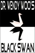Dr. Wendy Woo's Black Swan by Mystic Alexandre