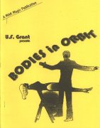 Bodies in Orbit (used) by Ulysses Frederick Grant