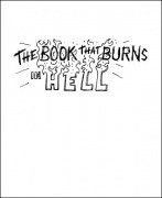 The Book That Burns In Hell by Gregg Webb