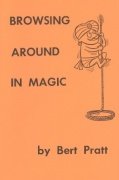 Browsing Around in Magic by Bert Pratt