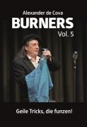 Burners 5: Geile Tricks, die funzen by Alexander de Cova