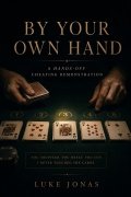 By Your Own Hand by Luke Jonas
