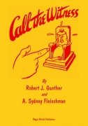 Call The Witness by Robert J. Gunther & A. Sydney Fleischman