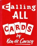 Calling all Cards by Ken de Courcy