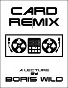 Card Remix by Boris Wild