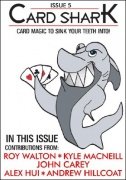 Card Shark Issue 5 by Kyle MacNeill