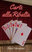 Carte alla Ribalta by Aldo Colombini