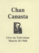 Chan Canasta Live on Television March 18th 1960 (for resale) by Chan Canasta