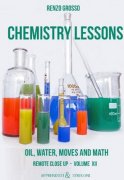 Chemistry Lessons by Renzo Grosso