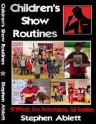 Children's Show Routines by Stephen Ablett