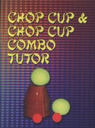 Chop Cup and Chop Cup Combo Tutor (used) by Someeran