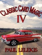 Classic Card Magic IV