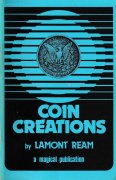 Read more about Coin Creations by Lamont Ream