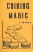 Coining Magic by Edward Marlo