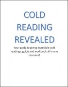 Cold Reading Revealed by Jesse Lewis