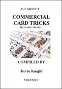 Commercial Card Tricks Volume 2 by Ulysses Frederick Grant