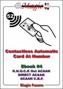 Contactless Automatic Card At Number: Ebook #4 (Italian) by Biagio Fasano