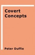 Covert Concepts by Peter Duffie