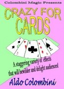 Crazy For Cards by Aldo Colombini