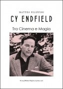 Cy Endfield: Tra Cinema E Magia by Matteo Filippini
