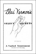 Dai Vernon's Select Secrets (2nd edition) by Dai Vernon
