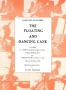 The Floating and Dancing Cane Teach-In by Lewis Ganson