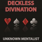 Deckless Divination by Unknown Mentalist