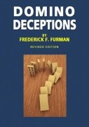 Domino Deceptions by Frederick F. Furman